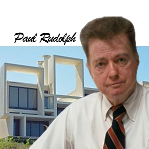 آشنایی با معماران جهان پل رودولف Paul Rudolph