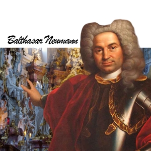 آشنایی با بالتازار نیومن Balthasar Neumann